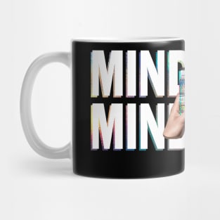 Mindfull? Mindless. T-shirt for mental health awareness Mug